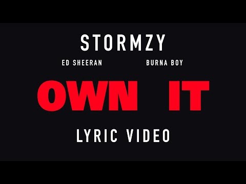 Stormzy - Own It feat. Ed Sheeran & Burna Boy (Letra Traduzida)
