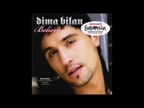 2008 Dima Bilan - Believe (Radio Version)