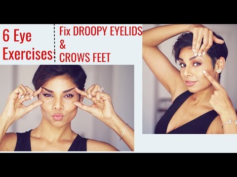 6 Eye Exercises: Tighten Droopy Eyelids and Reduce Wrinkles Around Eyes/ Blushwithme-Parmita