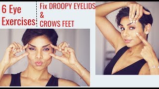 6 Eye Exercises: Tighten Droopy Eyelids and Reduce Wrinkles Around Eyes/ Blushwithme-Parmita