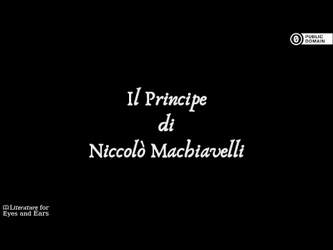 Il Principe by Niccolò Machiavelli | Italian audiobook | Literature for Eyes and Ears