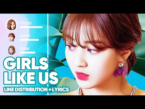 Girls Like Us - Twice