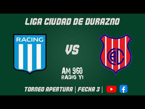 LIGA CIUDAD DE DURAZNO - TORNEO APERTURA | FECHA 3 | RACING Vs CENTRAL - 2/9/2026