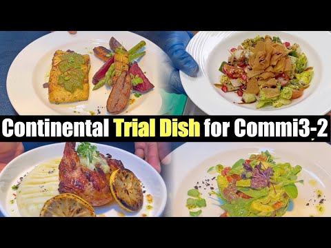 Continental Trail & 4 course Food Menu for commi 3 & 2 | Trial mai ye banake do 100% pass & job done