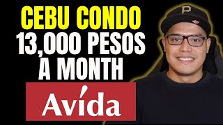 How To Buy A Condominium In Cebu | Avida Towers Riala