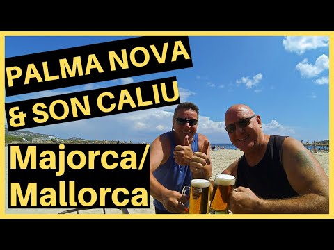 PALMA NOVA and SON CALIU - Mallorca / Majorca VLOG  🏖