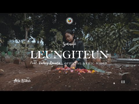 Surinala Feat. Vallery Renata - Leungiteun (Official Lyric Video)