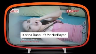 Download lagu Karina Ranau feat. Mr.Nurbayan - Gelombang Asmara mp3