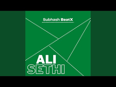 ALI SETHI (DRILL)