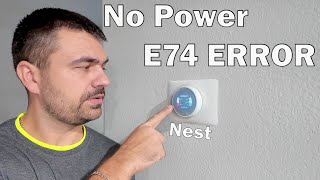 Nest Thermostat E74 Error Troubleshoot: No Power Here's the Solution!