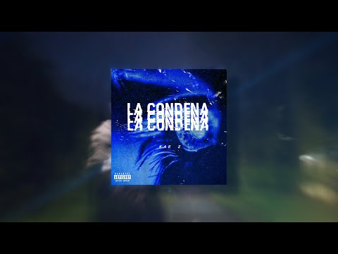 LA CONDENA - Kae Z (prod by Kolon)