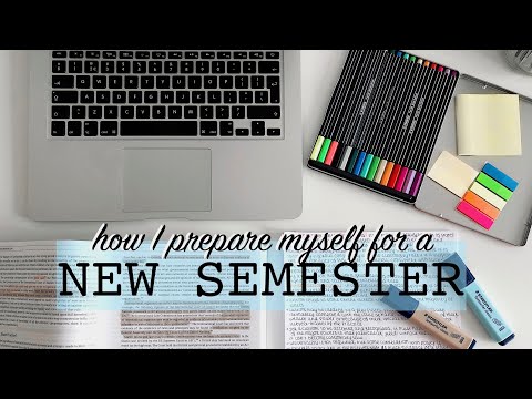 HOW TO PREPARE A NEW SEMESTER