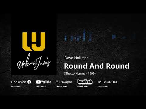 Dave Hollister Feat. Jazze Pha - Round And Round (Ghetto Hymns) | Old School R&B | Throwback Classic