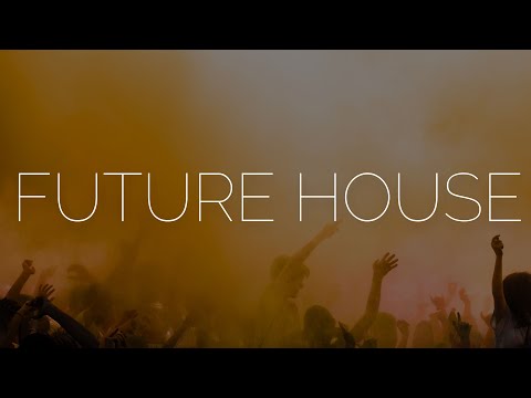 Future House Mix 2024