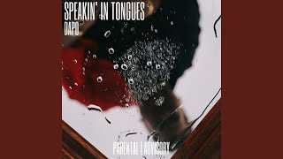 Speakin' in Tongues Music Video