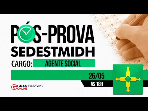 Concurso SEDEST: Agente Social - Correção da prova