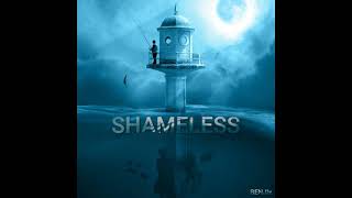 SHAMELESS Music Video