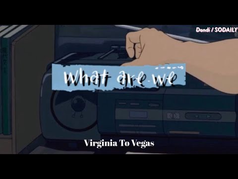 What are we ┃Virginia To Vegas ┃ What are we가사 Lyrics ┃하트시그널3 OST 삽입곡 ┃하트시그널3┃우리 무슨 사이야 ┃버지니아 투 베가스