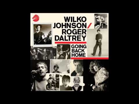 Wilko Johnson & Roger Daltrey - Ice On The Motorway