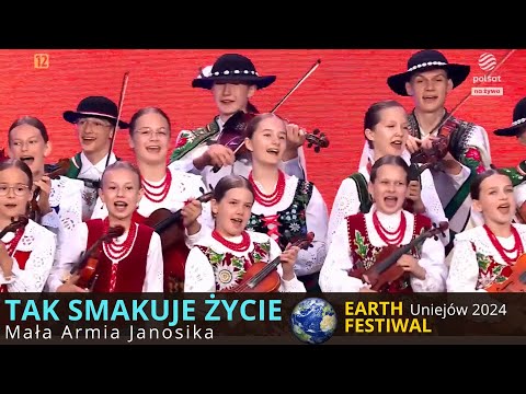 Tak smakuje życie / Mała Armia Janosika / Earth Festival Uniejów 2024 / Telewizja Polsat