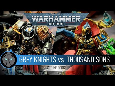 *NEW CODICES* Grey Knights vs Thousand Sons - A Warhammer 40,000 Battle Report
