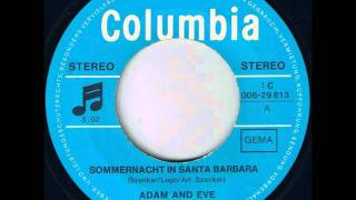 Adam And Eve - Sommernacht In Santa Barbara