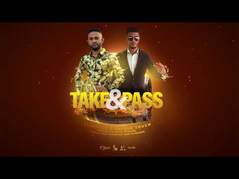 ClimaxXx X Unique Touch -Take & Pass (2020 Chutney Soca)