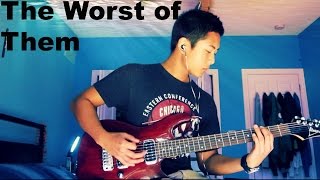 Issues- The Worst Of Them Guitar Cover HD