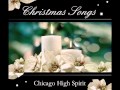 Chicago High Spirits - Silent Night