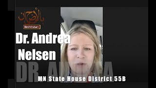Dr. Andrea Nelsen, Why I'm Running for MN District. 55B
