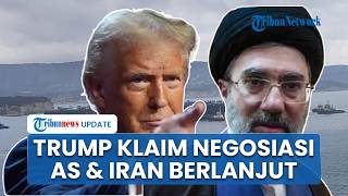 Rangkuman AS-Iran Trump Bersiap Lanjutkan Perundingan, Klaim Pertemuan Digelar di Pakistan Pekan Ini