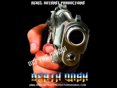 Death Wish [2015 Hardcore Rap Instrumental] [Produced by Defyre Muzik][Rebel Outkast Productions]