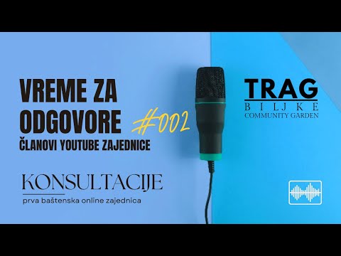 VREME ZA ODGOVORE 01. 2023 - KONSULTACIJE #002 [TRAG BILJKE]