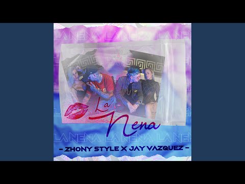 La nena (feat. Jay Vazquez)