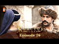 Kurulus Osman Urdu | Season 1 - Episode 26