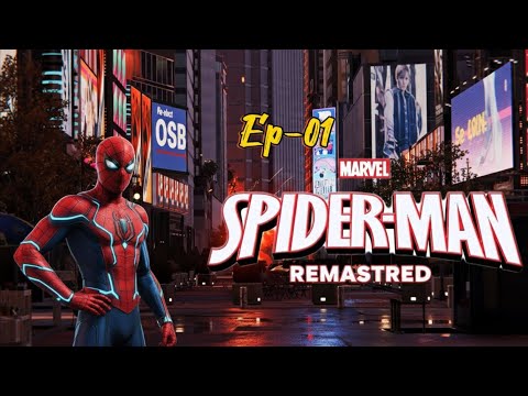 Marvel’s Spider-Man Remastered Gameplay Walkthrough Part 1