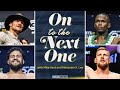 On To the Next One LIVE | What's Next For Sean Strickland, Israel Adesnaya After UFC 293?