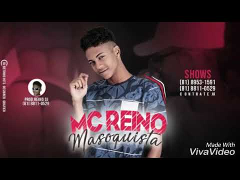MC REINO - MASOQUISTA - PLAYBACK OFICIAL