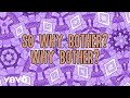 Why Bother Lyric Video Apple TV