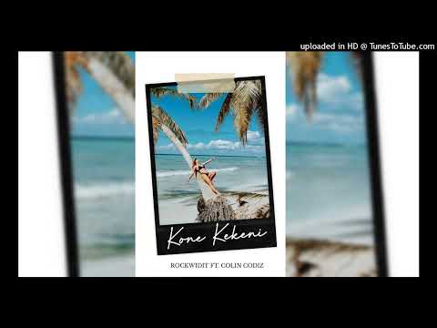 Kone kekeni_Rockwidit ft. Colin Codiz_(2023) Png Music