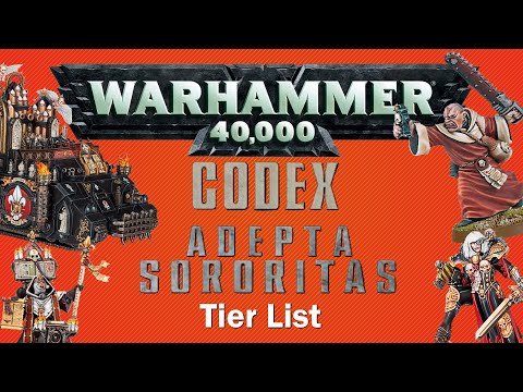 Adepta Sororitas Codex Tier List