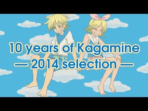 10 YEARS OF KAGAMINE 2014 SELECTION