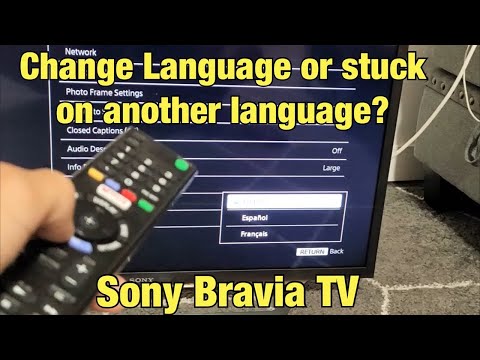 Sony Bravia TV: How to Change Language (also if stuck in another language how get English)