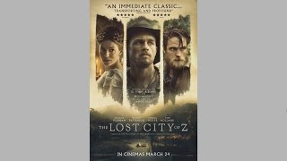 The Lost City of Z - FEATURETTE - Divine Sense of Purpose (2017) video