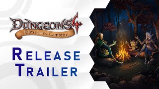 Dungeons 4: Tales from the Campfire