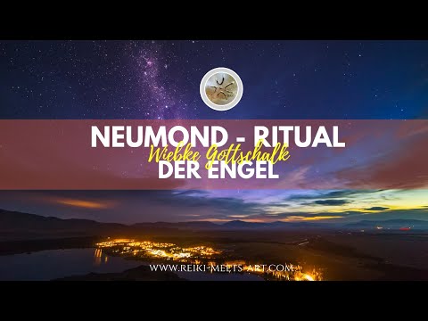 Engel - Neumond - Orakel der Wunscherfüllung am 22.05.2020