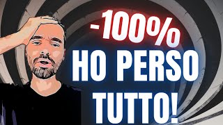 HO PERSO TUTTO con questa azione