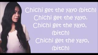 Chichi get the yayo lyrics Honey cocaine