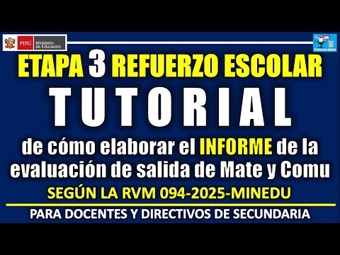 TUTORIAL FOR THE STAGE 3 REPORT: SCHOOL REINFORCEMENT - HOW TO CREATE MATHEMATICS AND COMMUNICATI...