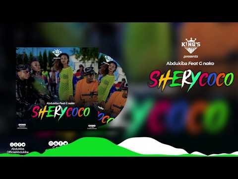 Abdukiba ft G nako - Shery Coco (Official Audio)